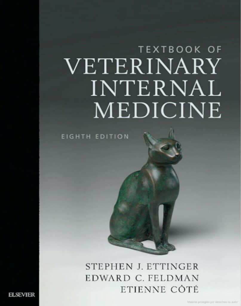 Textbook of Veterinary Internal Medicine, 8th Edition (Ettinger)